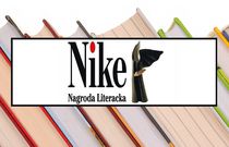 Znamy listę nominowanych do Nagrody Literackiej „Nike”
