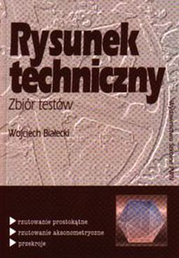 Rysunek Techniczny Wojciech Białecki Opis Ocena Recenzja