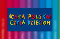 Cała Polska Czyta Dzieciom czyli krótka historia fundacji ABCXXI oraz dlaczego warto czytać dzieciom