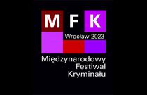 Międzynarodowy Festiwal Kryminału Wrocław 2023