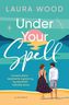 Under your spell