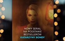 Serial na podstawie książki Katarzyny Bondy pojawi się jeszcze w tym roku!
