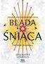 Blada Śniąca