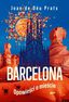 Barcelona. Opowieści o mieście