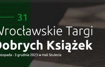 Ruszyły 31. Wrocławskie Targi Dobrych Książek!