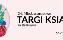 Międzynarodowe Targi Książki w Krakowie odbędą się stacjonarnie!